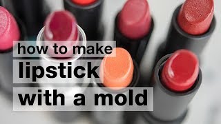 How to Make DIY Lipstick in a Lipstick Mold [upl. by Vaclava]