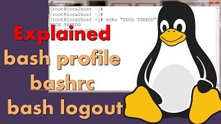 Explained bash profile bashrc and bash logout files [upl. by Marissa]