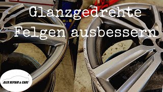 Glanzgedrehte Alufelgen reparieren DIY [upl. by Senga]