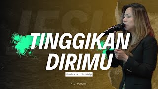 Tinggikan DiriMu  Cover   NLC Worship [upl. by Nol]