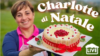 CHARLOTTE DI NATALE  Ricetta in Diretta [upl. by Mckee]