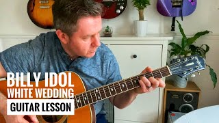 White Wedding  Billy Idol Guitar Lesson Guitar Tab amp Chords 80s Classic Songs [upl. by Nazar]