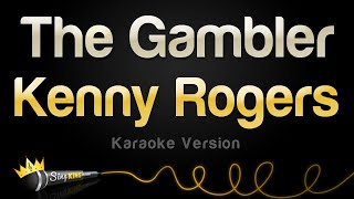 Kenny Rogers  The Gambler Karaoke Version [upl. by Nikolas]