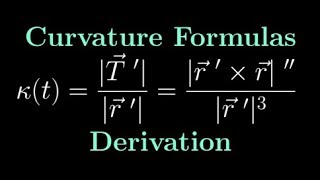 Both Curvature Formulas Derivation  Vector Calculus [upl. by Jarlathus]