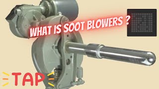 what is soot blower [upl. by Spanos]