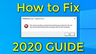 How to Fix OpenCLdll was not found or AMDRSServexe System Error 2020 Guide [upl. by Tattan]