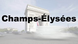 How to Say Champs Élysées CORRECTLY amp WHY French Pronunciation [upl. by Dyan668]