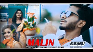 MALIN  LAL PILA SADI  OFFICIAL NAGPURI HIP HOP FULL HD VIDEO SBABU [upl. by Hillyer]