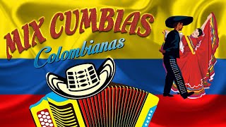 Mix Cumbias Colombianas  GRANDES CUMBIAS BAILABLES COLOMBIANAS [upl. by Avera715]