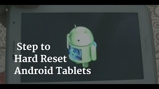 Android Tablet Hard Reset Methods [upl. by Erodroeht210]