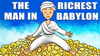 The Richest Man in Babylon  Best Ideas Summary [upl. by Cristian450]