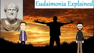 Aristotles Eudaimonia Explained [upl. by Adiol632]