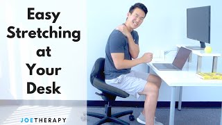 Quick and Easy Stretches To Do While Sitting at Your Desk [upl. by Llirrem]