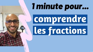 Comprendre les fractions en 1 minute [upl. by Swirsky129]