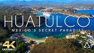 HUATULCO  MEXICO IN 4K ULTRA HD [upl. by Enytsirk187]