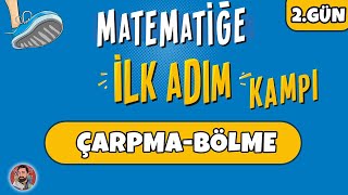 2GÜN  Çarpma  Bölme İşlemi  Matematiğe İlk Adım Kampı  merthoca ilkadım PDF [upl. by Srini]