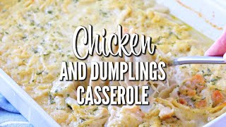 How to make CHICKEN AND DUMPLINGS CASSEROLE [upl. by Kidd]