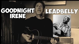 Leadbelly  Goodnight Irene  Guitar Lesson [upl. by Edna26]