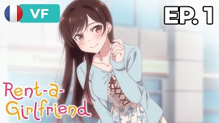 RentaGirlfriend  Épisode 1  VF [upl. by Mulcahy243]