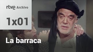 La barraca Capítulo 1  RTVE Archivo [upl. by Aymik]