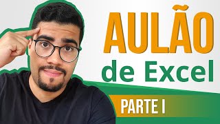 AULÃO DE EXCEL 2024  Nível Básico 01  Curso de Excel [upl. by Allana]