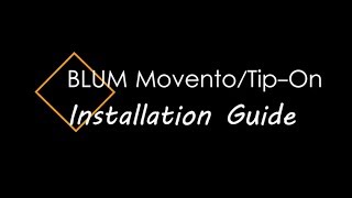 MoventoTipOn Blum Hardware Installation Guide [upl. by Ecnadnac478]