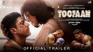 Toofaan Official Trailer  Farhan Akhtar  Mrunal Thakur  Paresh Rawal [upl. by Aneehsak]