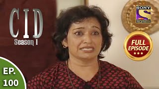 CID सीआईडी Season 1  Episode 100  The Case Of The Vanishing Lady  Part 2  Full Episode [upl. by Reerg]