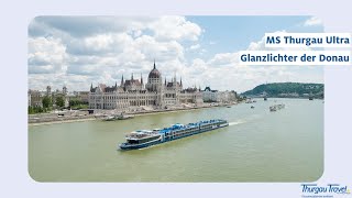 MS Thurgau Ultra Glanzlichter der Donau [upl. by Une337]