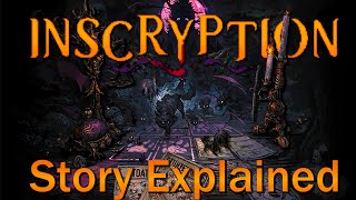 Inscryption Story Explained [upl. by Fante]