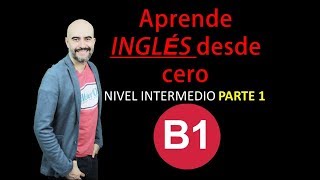 TODOS MIS VIDEOS DE Nivel INTERMEDIO B1  parte 1 [upl. by Issi418]