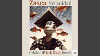 Serenidad Jack Essek Remix [upl. by Leirol312]