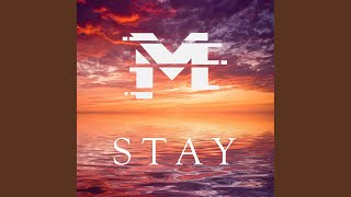 Stay [upl. by Ivzt]