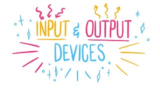 Input and output devices [upl. by Adnerak24]