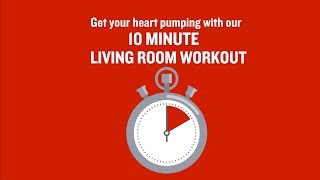 British Heart Foundation  10 minute living room workout [upl. by Wyatt]