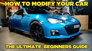 How To Modify Your Car  The Ultimate Beginners Guide [upl. by Stauder]