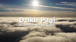 Almatsurat Pagi Sugro Ustadz Hanan  Tanpa Jeda Iklan [upl. by Jamal]