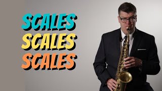 Saxophone Scales  What and how to practice [upl. by Griselda]