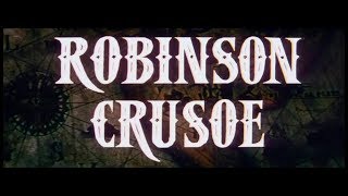 Robinson Crusoe 1972 Daniel Defoe [upl. by Angela111]