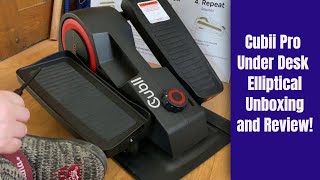 Cubii Pro Under Desk Elliptical Unboxing and Review [upl. by Aikemit]