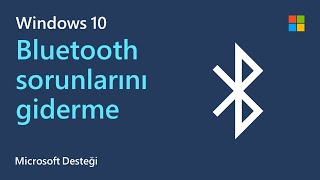 Windows Bluetooth sorunlarını giderme  Microsoft [upl. by Ennovahs]