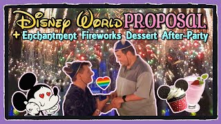 Our DISNEY WORLD PROPOSAL  Enchantment Fireworks DESSERT PARTY Review  Orlando Bound 2022 [upl. by Oech643]