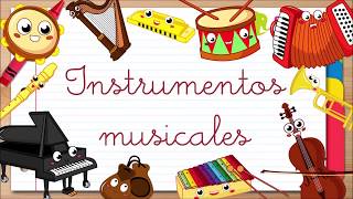 SONIDOS DE INSTRUMENTOS MUSICALES  Música para niños [upl. by Eimorej228]