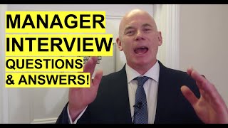 MANAGER Interview Questions and Answers How to PASS a Management Job Interview [upl. by Gnagflow]