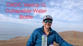 Gear Review CNOC Vesica 1 Liter Collapsible Water Bottle [upl. by Aizirk]