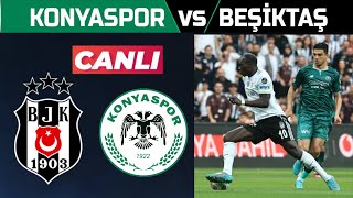 BEŞİKTAŞ KONYASPOR MAÇI CANLI İZLE [upl. by Nole]