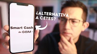 Smart Cash de GBM ¿Buena alternativa a Cetes Directo [upl. by Asiole]