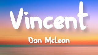 Don McLean  Vincent Lyrics [upl. by Dorelia692]