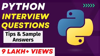 Python Interview Questions and Answers  For Freshers and Experienced Candidates [upl. by Atlanta22]