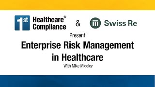 Enterprise Risk Management in Healthcare [upl. by Royall]